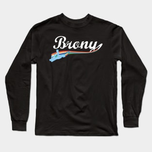 Brony Long Sleeve T-Shirt